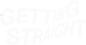 Getting Straight's poster