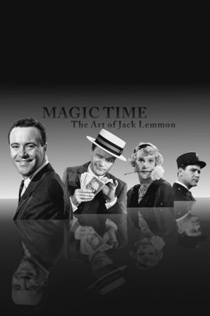 Magic Time: The Art of Jack Lemmon's poster