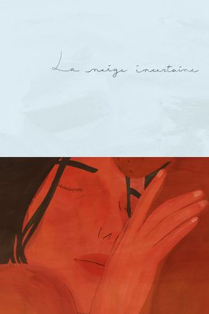 The Uncertain Snow's poster