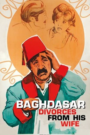 Baghdasar Divorces from His Wife's poster