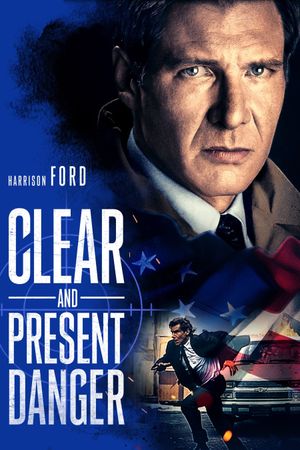 Clear and Present Danger's poster