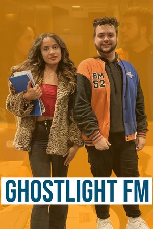 Ghostlight FM's poster