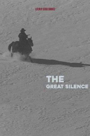 The Great Silence's poster