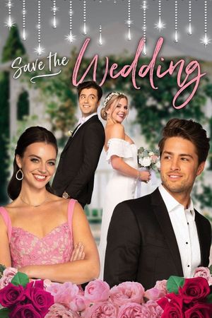 Save the Wedding's poster