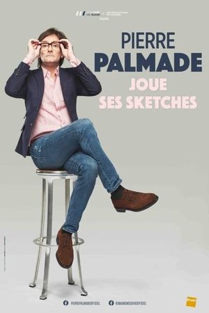 Pierre Palmade joue ses sketches's poster image