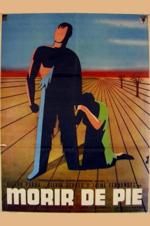 Morir de pie's poster