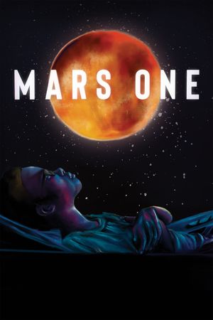 Mars One's poster