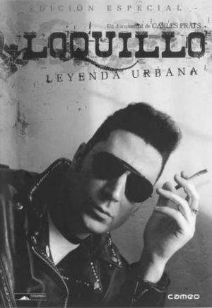 Loquillo leyenda urbana's poster