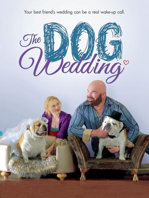 The Dog Wedding's poster