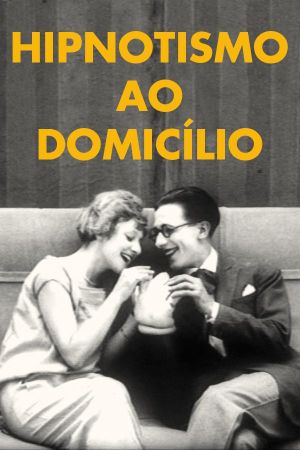 Hipnotismo ao Domicílio's poster