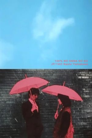 A Girl, She Is 100%'s poster