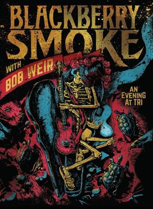 Blackberry Smoke with Bob Weir: An Evening at TRI's poster