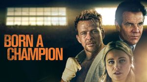 Born a Champion's poster