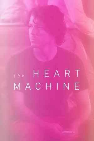 The Heart Machine's poster