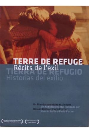 Tierra de refugio: historias de exilio's poster