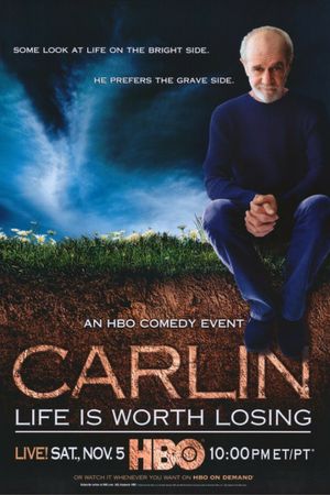 George Carlin: Life Is Worth Losing's poster
