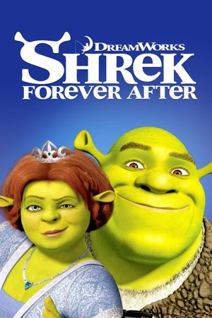Shrek Forever After's poster