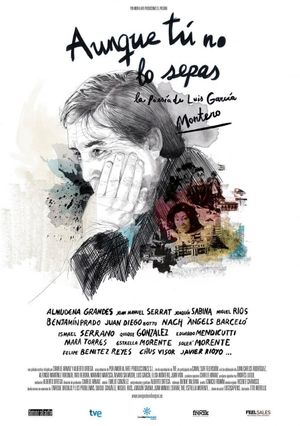 Aunque tú no lo sepas. La poesía de Luis García Montero's poster