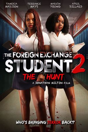 The Foreign Exchange Student 2: The Hunt's poster