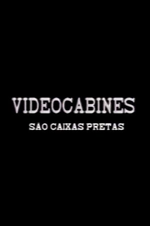 Videocabines São Caixas Pretas's poster