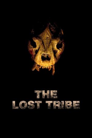 The Lost Tribe's poster