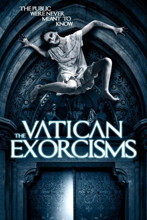 The Vatican Exorcisms's poster