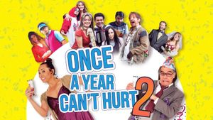 Uno al año no hace daño 2's poster