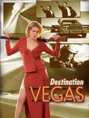 Destination Vegas's poster