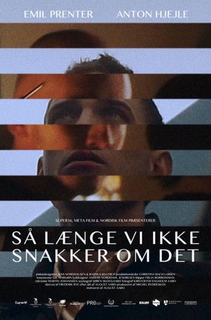 Så længe vi ikke snakker om det's poster