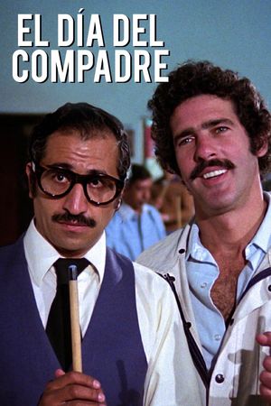 El día del compadre's poster