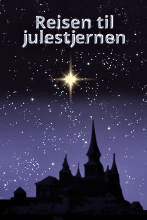 Journey to the Christmas Star's poster