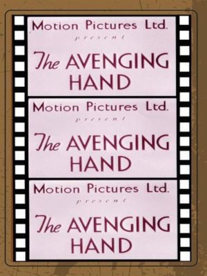 The Avenging Hand's poster