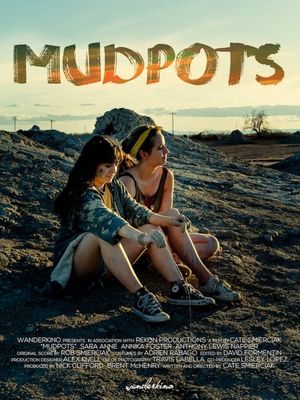 Mudpots's poster