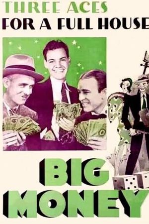 Big Money's poster
