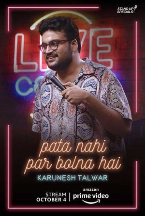 Pata Nahi Par Bolna Hai: A Comedy Special by Karunesh Talwar's poster image