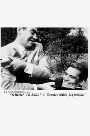 Shoot to Kill's poster