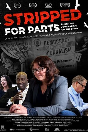 Stripped for Parts: American Journalism on the Brink's poster