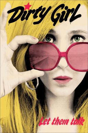 Dirty Girl's poster