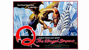 Q: The Winged Serpent's poster