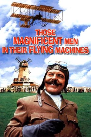 Those Magnificent Men in Their Flying Machines or How I Flew from London to Paris in 25 Hours 11 Minutes's poster