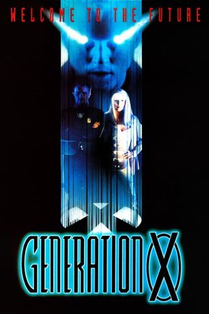 Generation X's poster