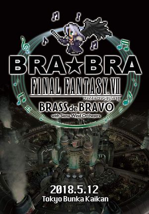 BRA★BRA FINAL FANTASY VII BRASS de BRAVO with Siena Wind Orchestra's poster