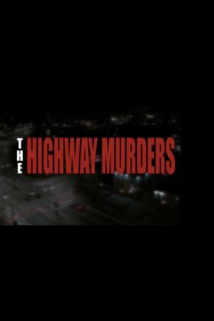 The Highway Murders's poster