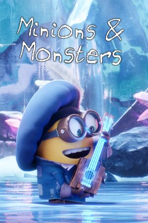Minions & Monsters's poster