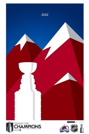 2022 Stanley Cup Championship Film: Colorado Avalanche's poster image