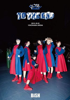 BiSH - TO THE END's poster