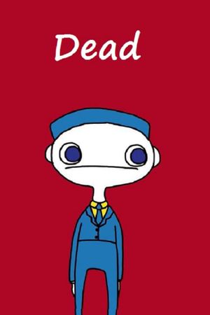 Dead...'s poster