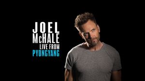 Joel McHale: Live from Pyongyang's poster