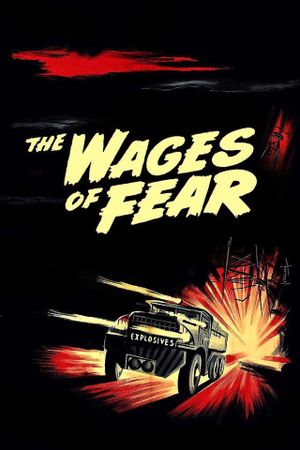 The Wages of Fear's poster