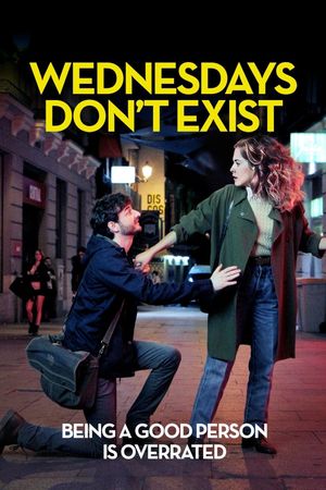 Wednesdays don't exist's poster